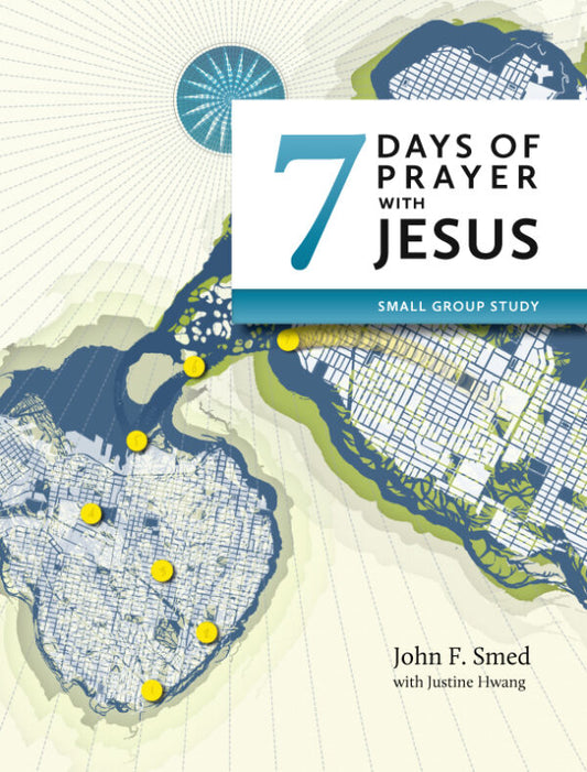 7 Days of Prayer with Jesus